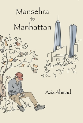 Seller image for Mansehra to Manhattan (Hardback or Cased Book) for sale by BargainBookStores