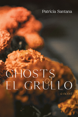 Seller image for Ghosts of El Grullo (Paperback or Softback) for sale by BargainBookStores