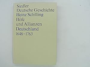 Bild des Verkufers fr Hfe und Allianzen : Deutschland 1648-1763 zum Verkauf von Das Buchregal GmbH