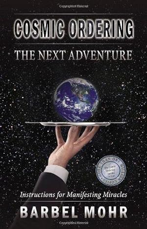 Bild des Verkufers fr Cosmic Ordering: The Next Adventure zum Verkauf von WeBuyBooks 2