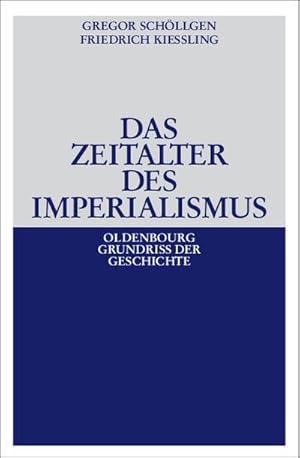 Bild des Verkufers fr Das Zeitalter des Imperialismus zum Verkauf von BuchWeltWeit Ludwig Meier e.K.