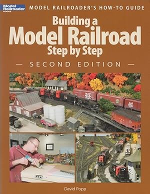 Bild des Verkufers fr Model Railroader Books: Model Railroader's How-To Guide 'Building a Model Railroad Step By Step' *Second Edition* zum Verkauf von Train World Pty Ltd