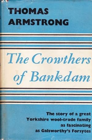 Bild des Verkufers fr The Crowthers of Bankdam zum Verkauf von WeBuyBooks 2