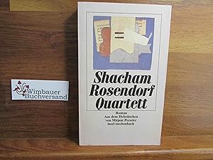 Bild des Verkufers fr Rosendorf-Quartett : Roman. Nathan Shacham. Aus dem Hebr. bers. von Mirjam Pressler / Insel-Taschenbuch ; 1561 zum Verkauf von Antiquariat im Kaiserviertel | Wimbauer Buchversand