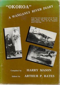 Seller image for Okoroa'. A Wanganui River Diary for sale by Book Haven
