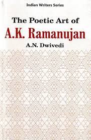Seller image for The Poetic Art of A.K. Ramanujan (Reprint) for sale by Vedams eBooks (P) Ltd