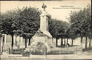 Bild des Verkufers fr Ansichtskarte / Postkarte Sissonne Aisne, Denkmal fr die Gefallenen des Ersten Weltkriegs zum Verkauf von akpool GmbH