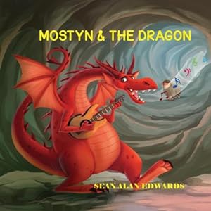 Seller image for Mostyn & The Dragon for sale by AHA-BUCH GmbH