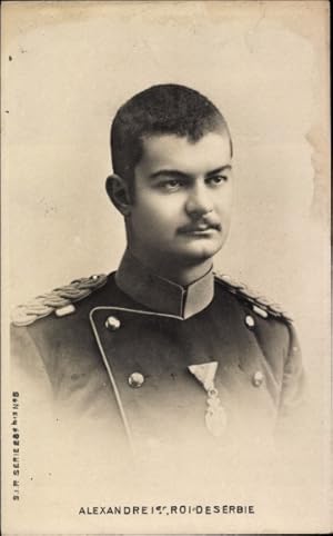 Ansichtskarte / Postkarte König Alexander I. von Serbien, Portrait in Uniform, Orden