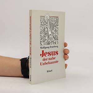 Image du vendeur pour Jesus, der nahe Unbekannte mis en vente par Bookbot