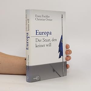 Bild des Verkufers fr Europa - der Staat, den keiner will zum Verkauf von Bookbot