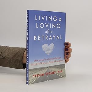 Image du vendeur pour Living and Loving After Betrayal mis en vente par Bookbot