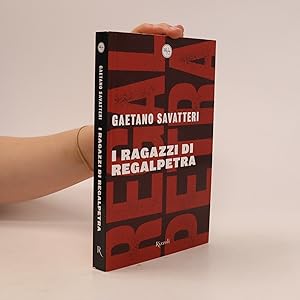 Bild des Verkufers fr I ragazzi di Regalpetra zum Verkauf von Bookbot