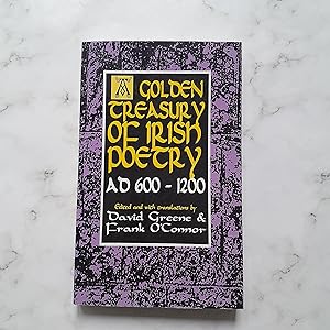 Golden Treasury of Irish Poetry: 600-1200