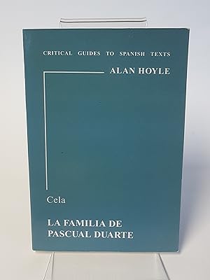 Seller image for Cela - La Familia de Pascual Duarte - Critical Guides to Spanish Texts for sale by CURIO