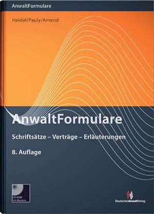 Seller image for AnwaltFormulare: Schriftstze - Vertrge - Erluterungen Schriftstze - Vertrge - Erluterungen for sale by Antiquariat Mander Quell
