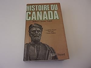 Immagine del venditore per HISTOIRE DU CANADA complte depuis 1967 par Claude Fohlen venduto da occasion de lire