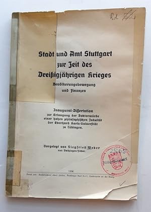 Siegfried Weber : Stadt und Amt Stuttgart zur Zeit des Dreißigjährigen Krieges. - Bevölkerungsbew...