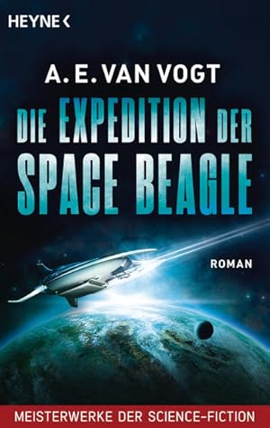 Bild des Verkufers fr Die Expedition der Space Beagle: Roman - Meisterwerke der Science Fiction zum Verkauf von Express-Buchversand