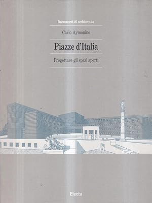 Bild des Verkufers fr Piazze d'Italia zum Verkauf von Librodifaccia