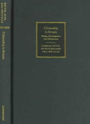 Bild des Verkufers fr Citizenship in Britian : Values, Participation, and Democracy zum Verkauf von GreatBookPricesUK