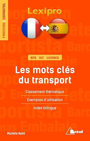 Les mots clés du transport (français/espagnol): Classement thématique exemples d'utlisation index...