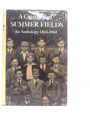 Seller image for A Century of Summer Fields for sale by World of Rare Books