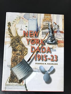 New York Dada 1915-23