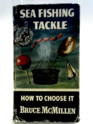 Bild des Verkufers fr Sea Fishing Tackle How To Choose It zum Verkauf von World of Rare Books