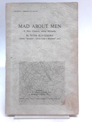 Bild des Verkufers fr Mad About Men zum Verkauf von World of Rare Books