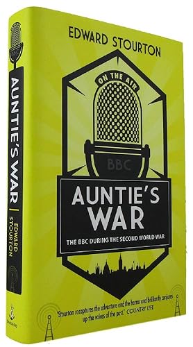 AUNTIE'S WAR: The BBC During the Second World War