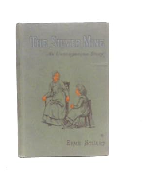Image du vendeur pour The Silver Mine mis en vente par World of Rare Books