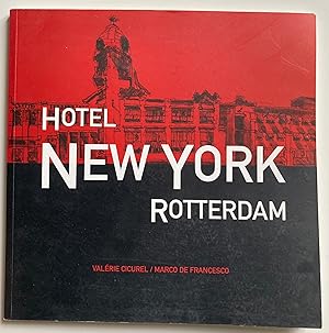 Hotel New York Rotterdam