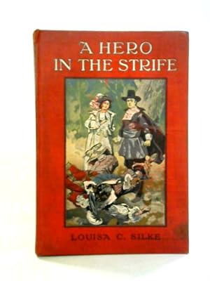 Immagine del venditore per A Hero in the Strife venduto da World of Rare Books