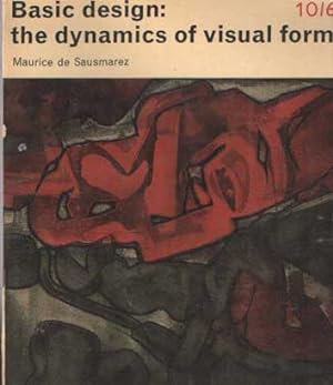 Imagen del vendedor de Basic Design - The Dynamics of Visual Form a la venta por Bij tij en ontij ...