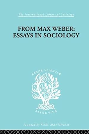 Immagine del venditore per From Max Weber: Essays in Sociology (International Library of Sociology) venduto da WeBuyBooks