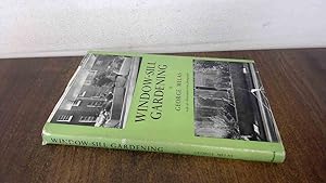 Seller image for Window-Sill Gardening for sale by BoundlessBookstore