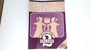 Bild des Verkufers fr Two's Company. Music for 2 Cellos. zum Verkauf von Goldstone Rare Books