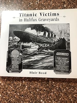 Titanic Victims in Halifax Graveyards