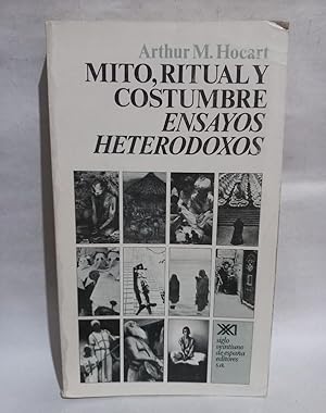 Immagine del venditore per Mito, Ritual y Costumbre Ensayos Heterodoxos venduto da Libros de Ultramar Alicante