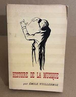 Seller image for Histoire de la musique for sale by librairie philippe arnaiz