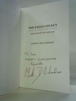 The Eagle Legacy: Book One of the Case Files