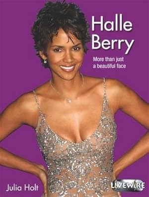 Image du vendeur pour Livewire Real Lives: Halle Berry mis en vente par WeBuyBooks 2