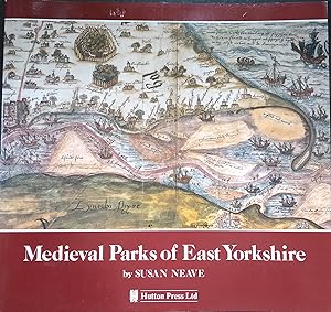 Medieval Parks of East Yorkshire