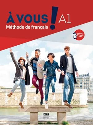 Bild des Verkufers fr  vous ! A1: Mthode de franais / Kurs- und Arbeitsbuch + App zum Verkauf von unifachbuch e.K.