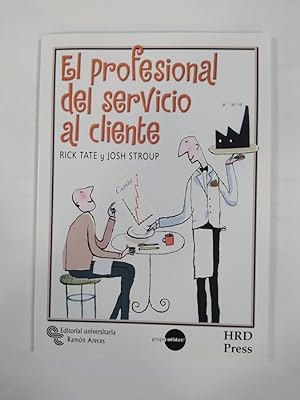Seller image for EL PROFESIONAL DEL SERVICIO AL CLIENTE. for sale by TraperaDeKlaus