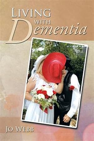 Bild des Verkufers fr Living With Dementia zum Verkauf von GreatBookPricesUK