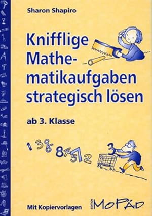 Bild des Verkufers fr Knifflige Mathematikaufgaben strategisch lsen, ab 3. Klasse : (3. und 4. Klasse) zum Verkauf von AHA-BUCH GmbH