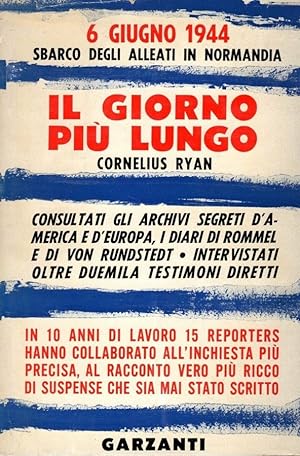 IL GIORNO PIU' LUNGO. 6 Giugno 1944