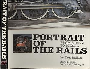Bild des Verkufers fr Portrait of the Rails: From Steam to Diesel zum Verkauf von Dereks Transport Books
